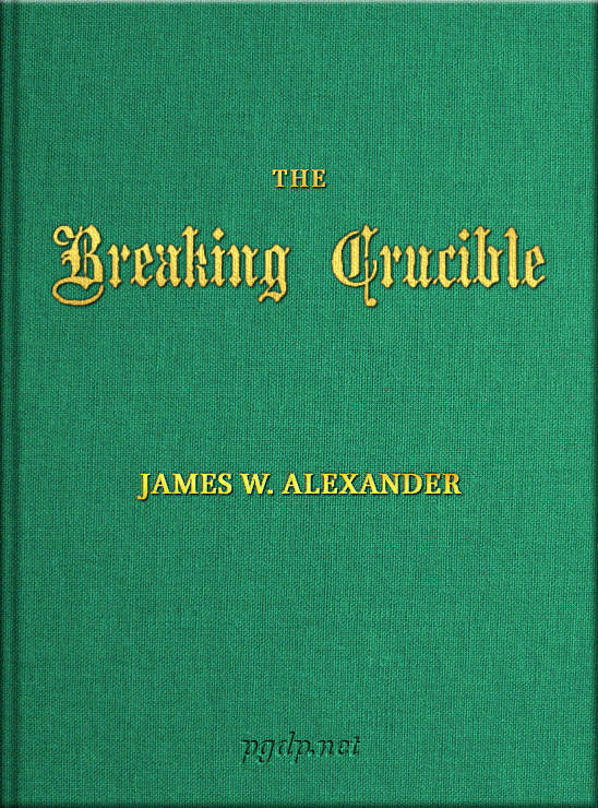 The Breaking Crucible: and Other Translations of German Hymns