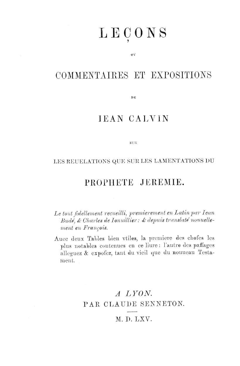 Facsimile of the title page to the 1565 French Edition