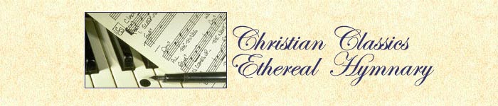 Christian Classics Ethereal Hymnary